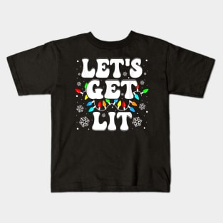 Let's Get Lit Funny Christmas Lights Xmas Pajamas Holiday Kids T-Shirt